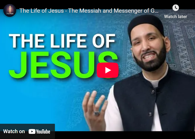 The Life of Jesus - The Messiah and Messenger of God - Christians - Omar Suleiman #christmas #jesus